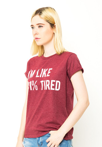END-OL007/TSHIRT-H-IMLIKE101%-TIRED-M.MAROON-F